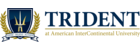 Trident University International, a member of the American InterContinental University System